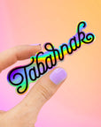 Tabarnak! holographic STICKER