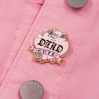 Dead Cute Pins