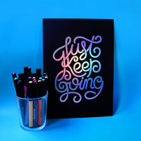 Just Keep Going 8x12" Holographic Foil Print