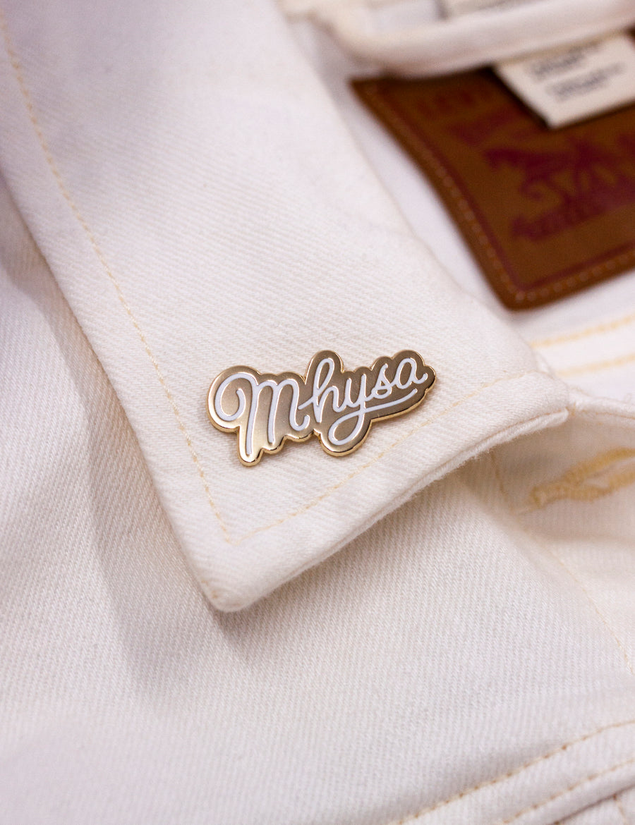 Mhysa Pin