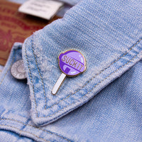Suck it pin Purple