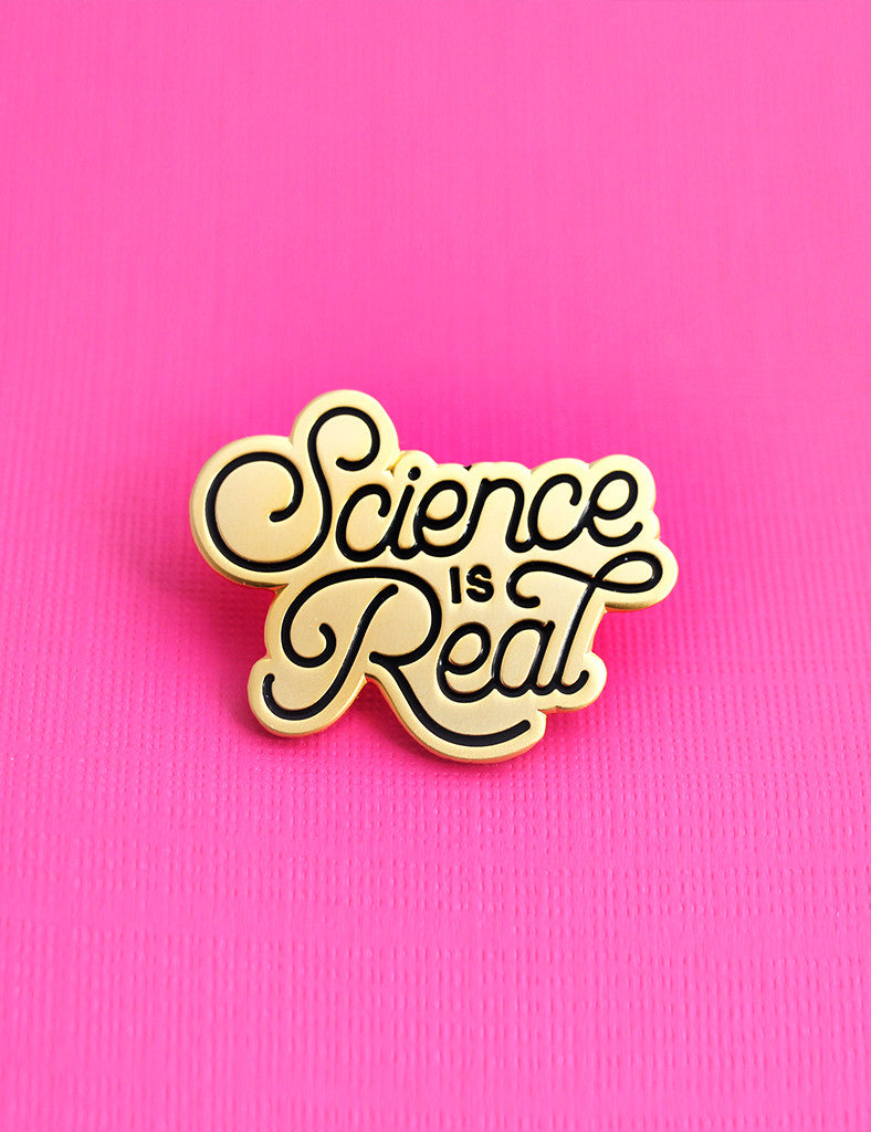 Science is Real Pin