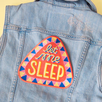 LET ME SLEEP BACK PATCH