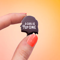 A girl is no one Pin