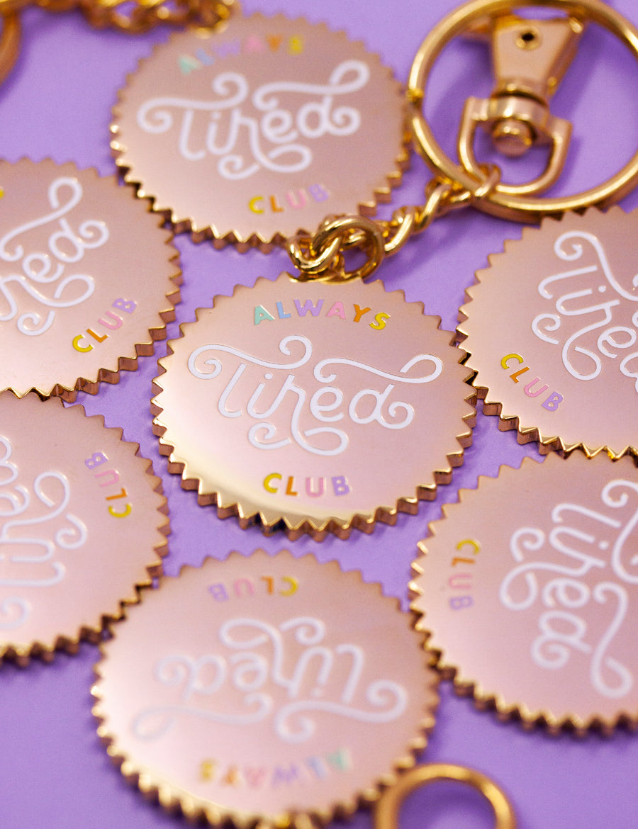 Always tired Keychain